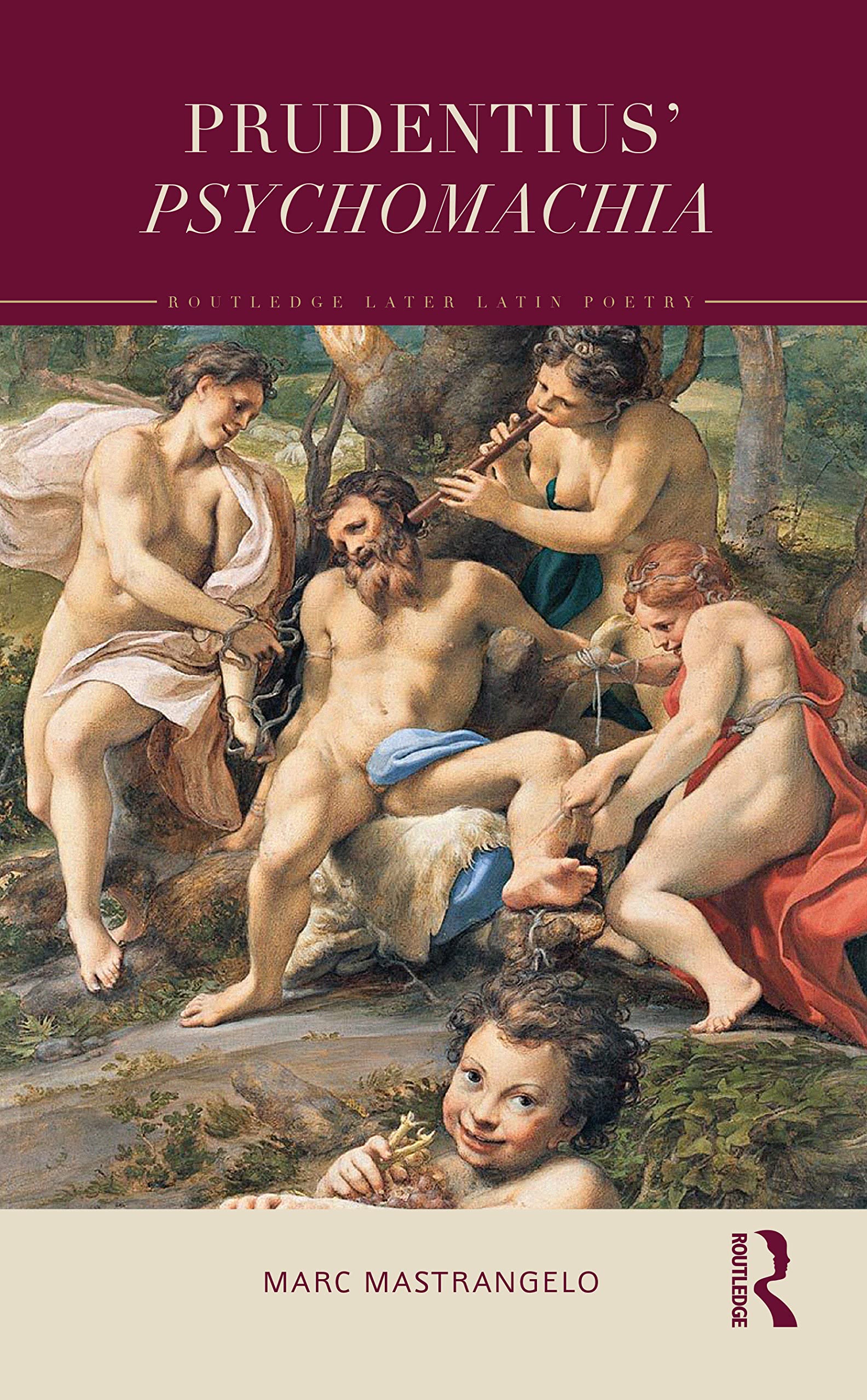 Prudentius’ Psychomachia (Routledge Later Latin Poetry)
