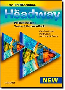 New Headway: Pre-Intermediate: Six-Level General English Course for Adults (New Headway Third Edition)