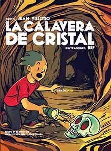 CALAVERA DE CRISTAL,LA (Sexto Piso Ilustrado)