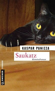 Saukatz: Frau Merkel und der Kommissar (Kriminalromane im GMEINER-Verlag)