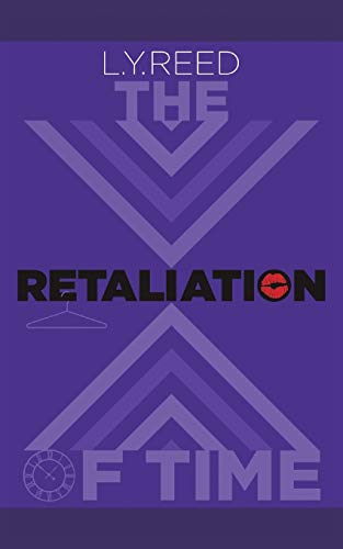 The Retaliation of Time