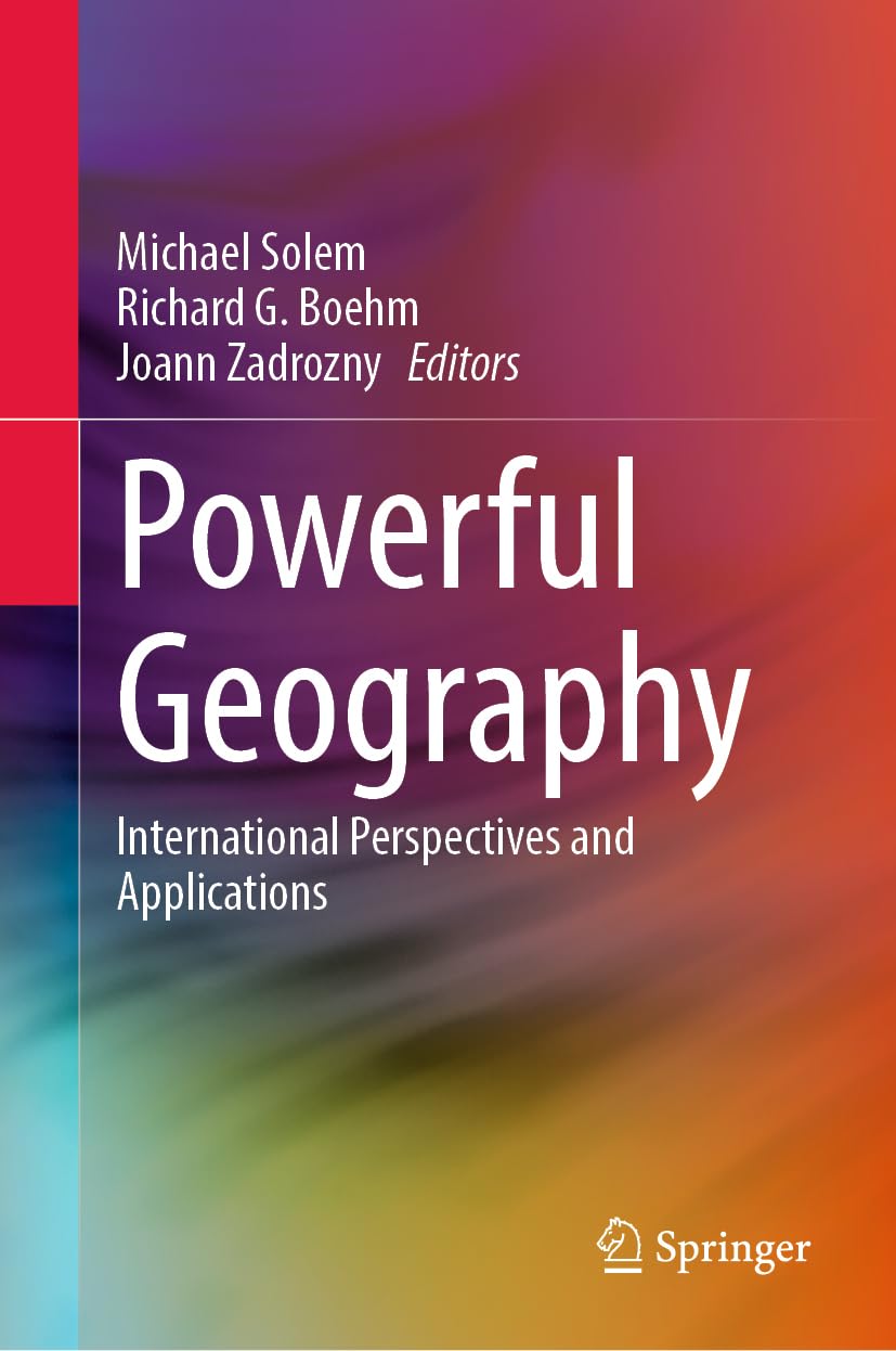 Powerful Geography: International Perspectives and Applications