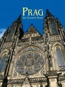 Prag - Die Goldene Stadt: Ein Bildband