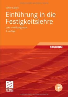 Einführung in die Festigkeitslehre: Lehr- und Übungsbuch