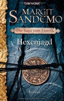 Die Saga vom Eisvolk 02: Hexenjagd