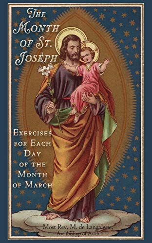 De Langalerie, Most Rev M. The Month Of St. Joseph