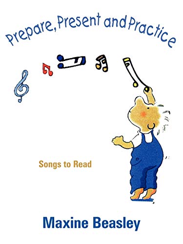 Prepare, Present, and Practice: Songs to Read