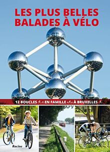 Les plus belles balades à vélo à Bruxelles von Collectif | Buch | Zustand gut