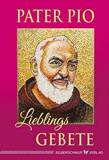 Pater Pio – Lieblingsgebete von Guiseppe Saccon (Hrsg.) | Buch | Zustand sehr gut