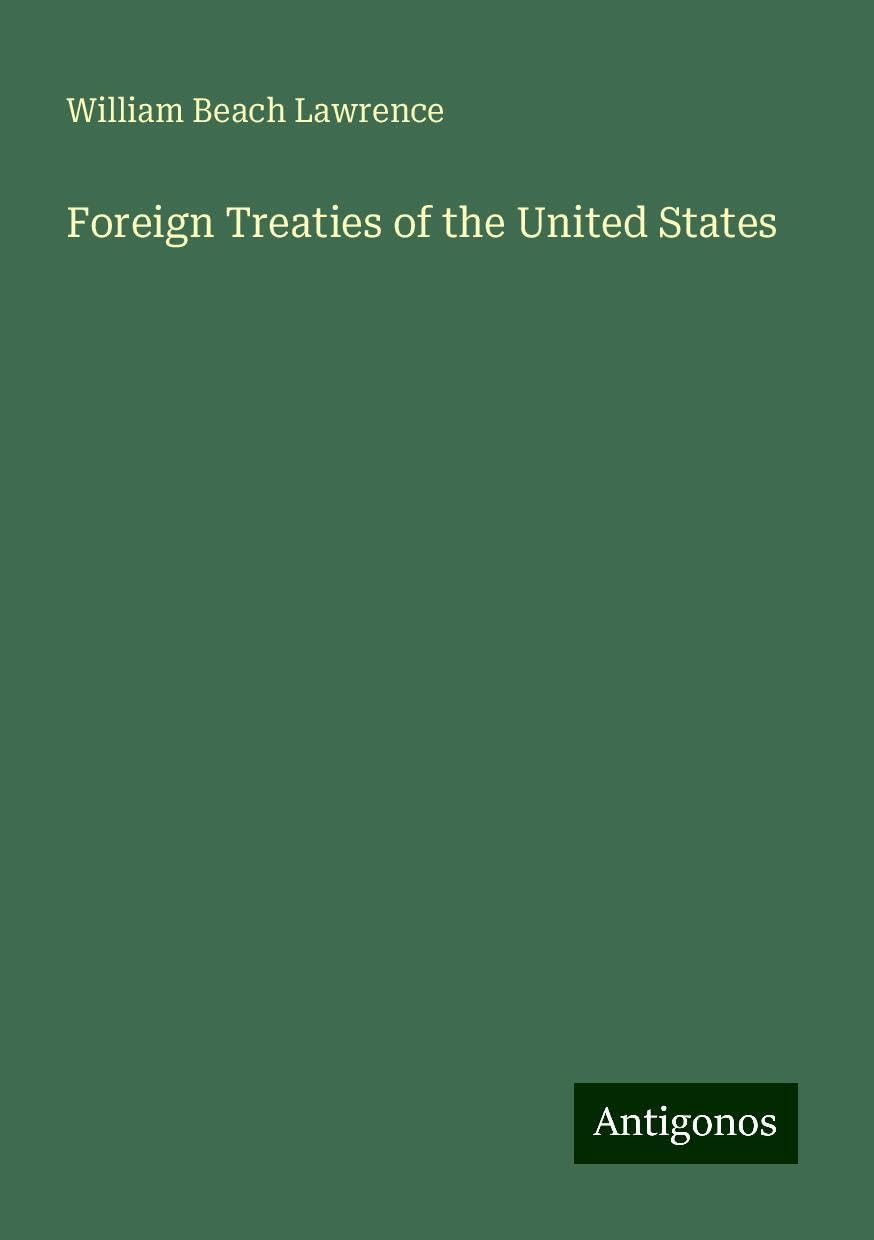 Foreign Treaties of the United States