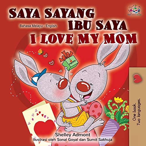 I Love My Mom (Malay English Bilingual Book) (Malay English Bilingual Collection)