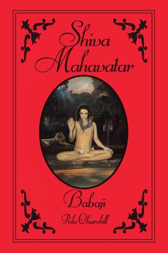 Pola Churchill Shiva Mahavatar Babaji