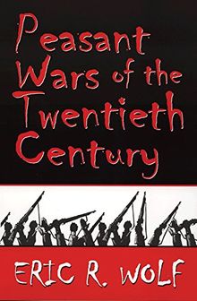Peasant Wars of the Twentieth Century