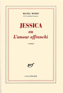 Jessica ou L'amour affranchi