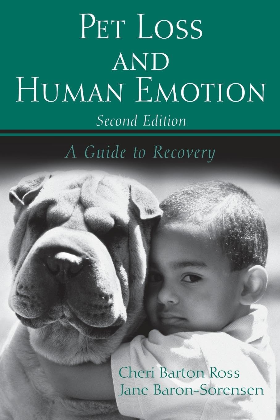 Pet Loss & Human Emotion: A Guide to Recovery