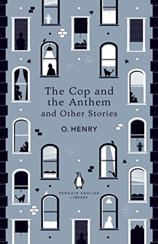 The Penguin English Library   The Cop and the Anthem and Other Stories - O Henry Kartoniert (TB)
