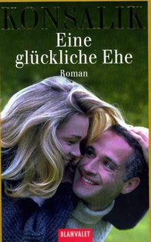 Eine glückliche Ehe. Sonderausgabe.