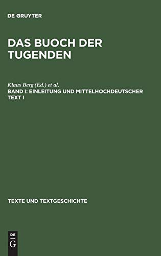 Einleitung und mittelhochdeutscher Text I (Texte und Textgeschichte, 7/8,I, Band 7)