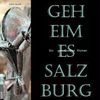 Geheimes Salzburg: Ein genussvoller Roman