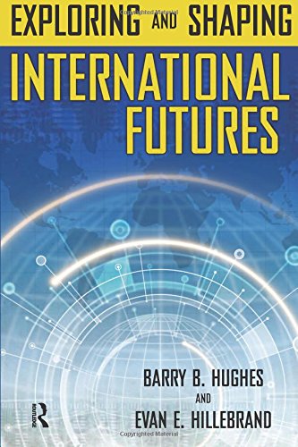 Exploring and Shaping International Futures (Paradigm)