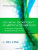 Creating Significant Learning Experiences: An Integrated Approach to Designing College Courses (Jossey-Bass Higher and Adult Education)