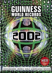 Guinness Buch der Rekorde 2002. Guinness World Records