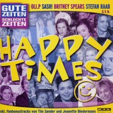 Gute Zeiten Schlechte Zeiten Vol.22 - Happy Times