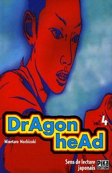 Dragon head. Vol. 4
