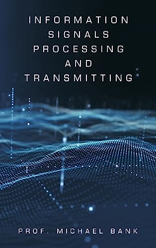 Information Signals Processing and Transmitting