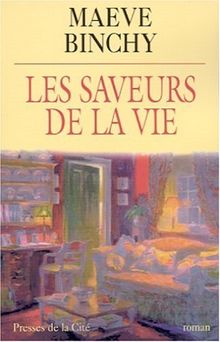 Les saveurs de la vie