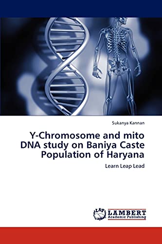 Y-Chromosome and mito DNA study on Baniya Caste Population of Haryana: Learn Leap Lead