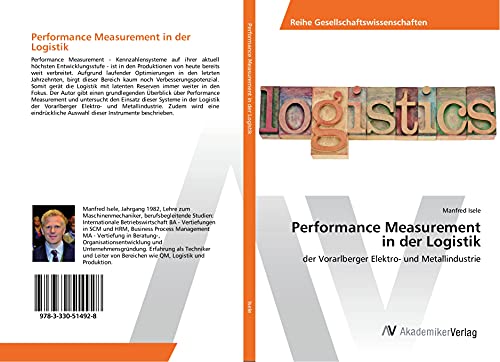 Performance Measurement in der Logistik: der Vorarlberger Elektro- und Metallindustrie