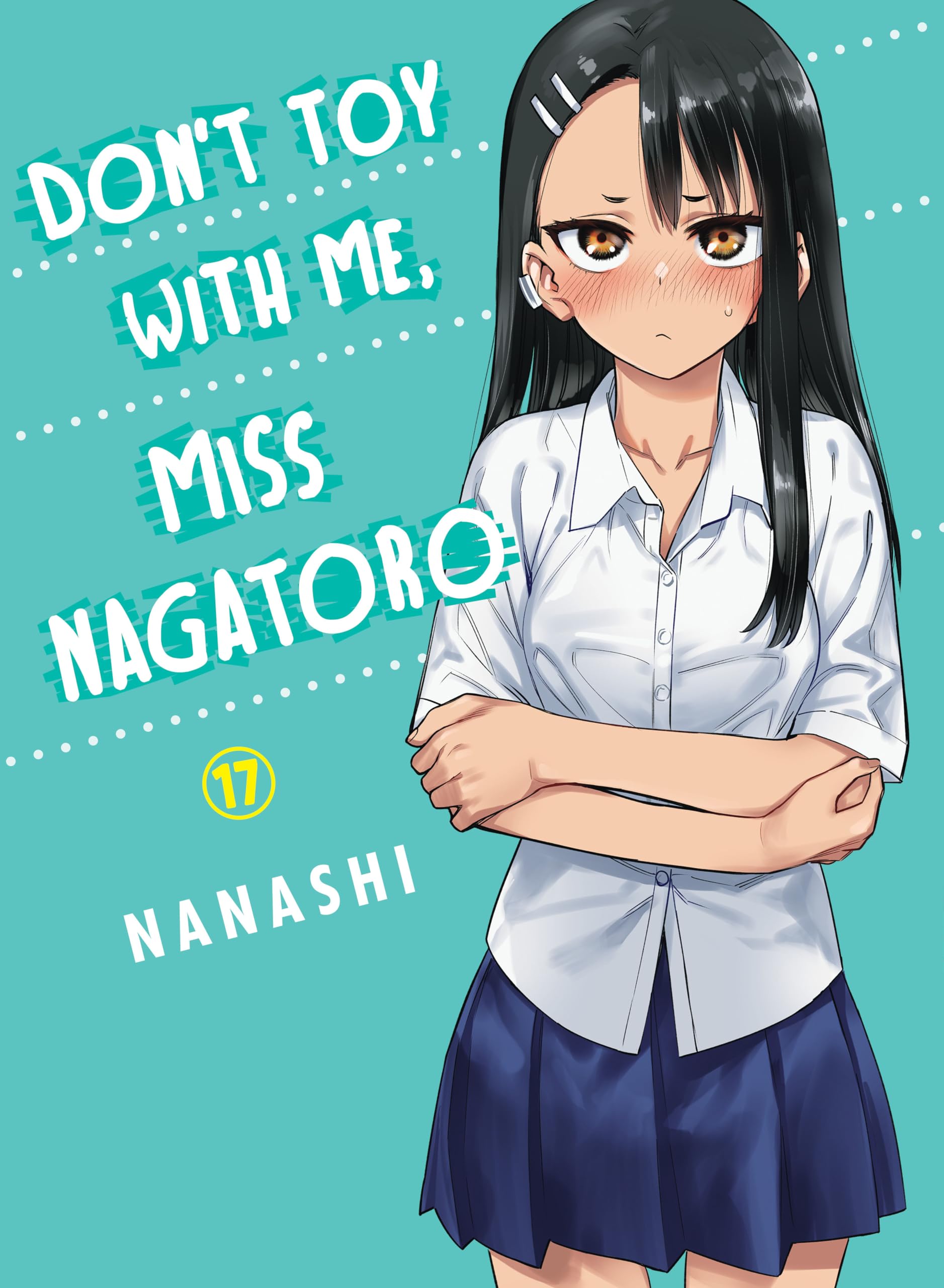 Nanashi: Don't Toy with Me, Miss Nagatoro 17