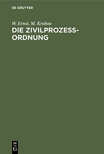 Die Zivilprozeßordnung: In Frage- und Antwortform dargestellt