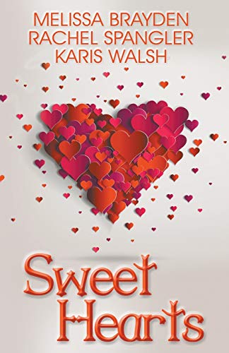 Sweet Hearts: Romantic Novellas