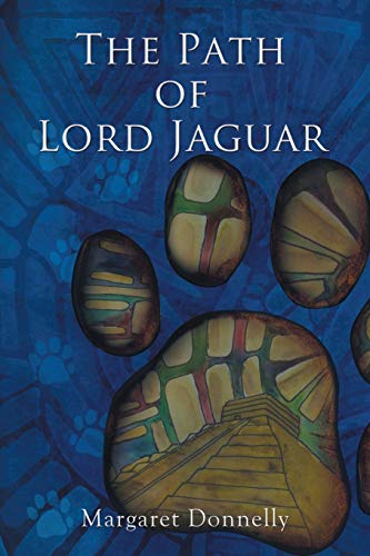 The Path of Lord Jaguar