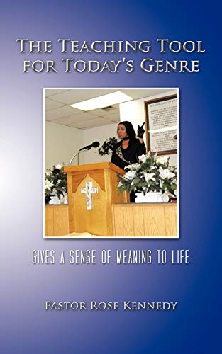 The Teaching Tool For Today's Genre: Gives A Sense Of Meaning To Life