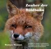 Im Zauber der Wildbahn: Wildtiere in Baden-Württemberg