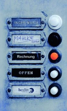 Rechnung offen: Roman von Mahlke, Inger-Maria | Buch | Zustand gut