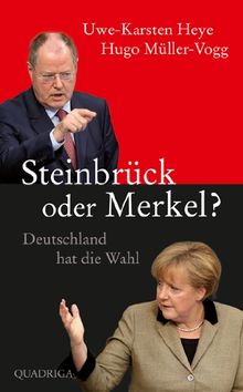 Steinbrück oder Merkel?: Deutschland hat die Wahl