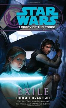 Exile: Star Wars (Legacy of the Force)