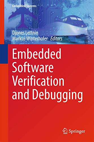 Embedded Software Verification and Debugging (Embedded Systems)