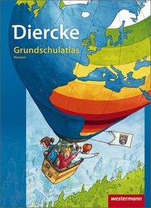 Diercke Grundschulatlas Ausgabe 2009: Hessen