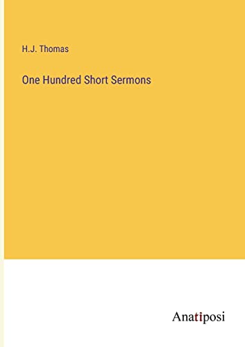 One Hundred Short Sermons