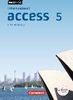 English G Access 5. 9. Schuljahr. Allgemeine Ausgabe. Abschlussband. Schülerbuch-Lehrerfassung, 9. Schuljahr