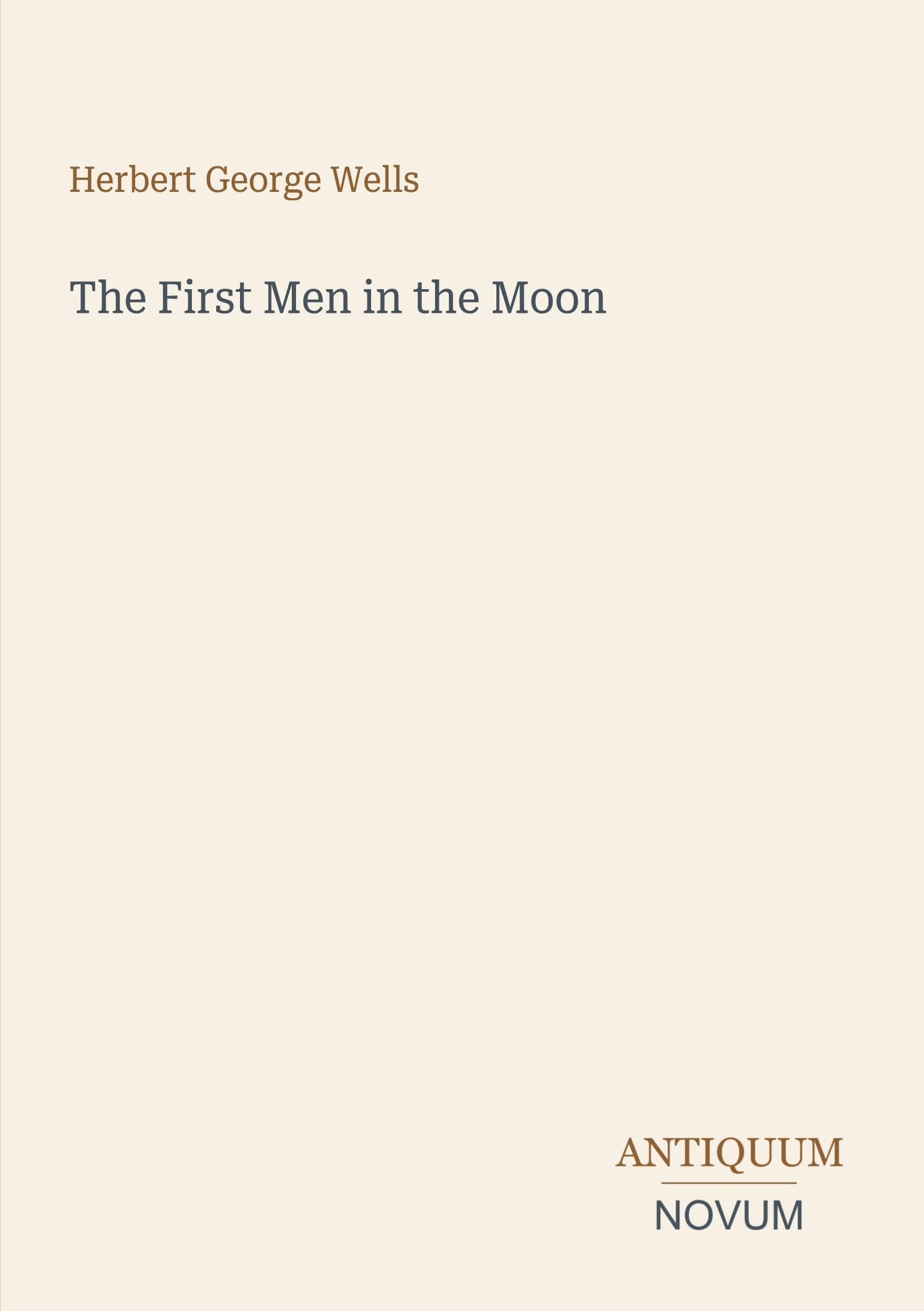The First Men in the Moon