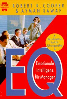 EQ. Emotionale Intelligenz für Manager.