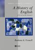 A History of English: A Sociolinguistic Approach (Blackwell Textbooks in Linguistics)