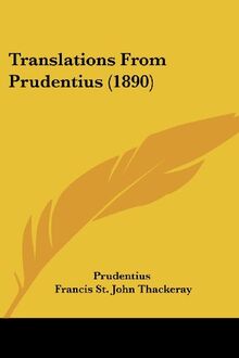 Translations From Prudentius (1890)