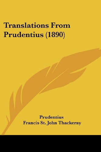 Translations From Prudentius (1890)